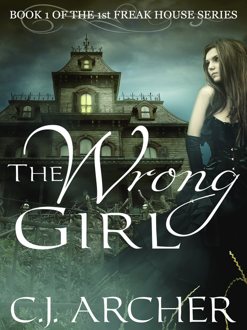 Title details for The Wrong Girl by CJ Archer - Available